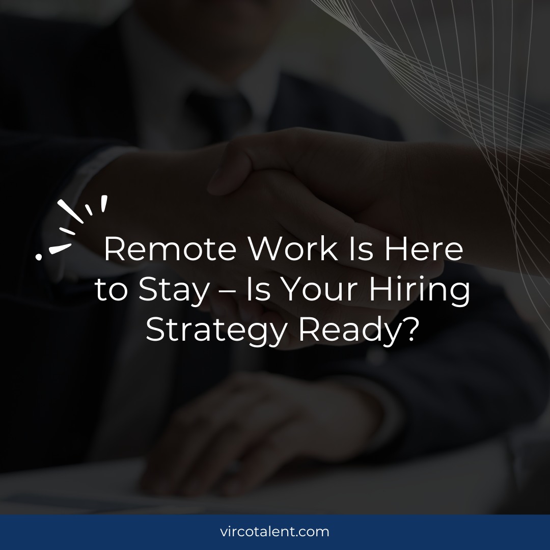 The Rise of Remote Work: How RPO Adapts in 2025